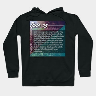 40 RULES OF LOVE - 25 Hoodie